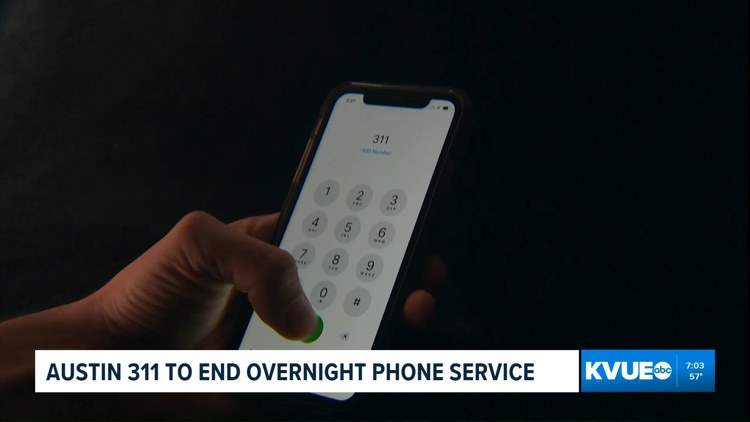 Austin 311 non-emergency call center to close overnight service starting Nov. 1 — KVUE (Austin), New Hope Community news